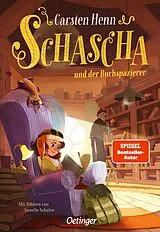 Fester Einband Schascha und der Buchspazierer von Carsten Henn