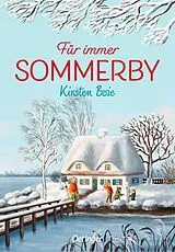 Kartonierter Einband Sommerby 3. Für immer Sommerby von Kirsten Boie