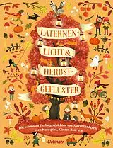 Fester Einband Laternenlicht & Herbstgeflüster von Astrid Lindgren, Sven Nordqvist, Kirsten Boie