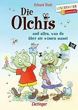 Fester Einband Die Olchis und alles, was du über sie wissen musst von Erhard Dietl