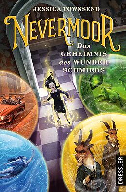 Kartonierter Einband Nevermoor 2. Das Geheimnis des Wunderschmieds von Jessica Townsend