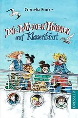 Kartonierter Einband (Kt) Die Wilden Hühner 2. Die Wilden Hühner auf Klassenfahrt von Cornelia Funke