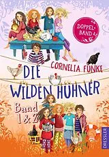 Kartonierter Einband (Kt) Die Wilden Hühner. Band 1-2 von Cornelia Funke