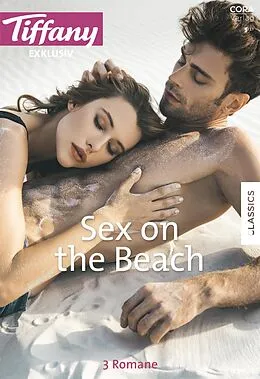 E-Book (epub) Tiffany Exklusiv Band 90 von Annette Broadrick, Colleen Collins, Kristin Hardy