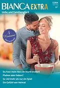 E-Book (epub) Bianca Extra Band 94 von Brenda Harlen, Stella Bagwell, Kerri Carpenter