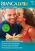 E-Book (epub) Bianca Extra Band 103 von Jennifer Greene, Beth Kery, Stella Bagwell