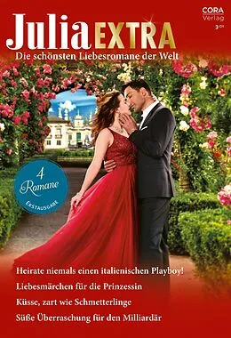 E-Book (epub) Julia Extra Band 497 von Kim Lawrence, Rebecca Winters, Kate Hardy