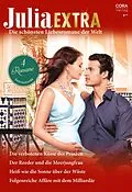 E-Book (epub) Julia Extra Band 505 von Kim Lawrence, Rebecca Winters, Annie West