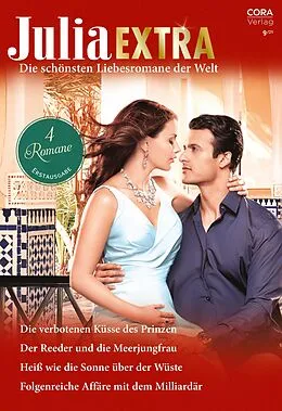 E-Book (epub) Julia Extra Band 505 von Kim Lawrence, Rebecca Winters, Annie West