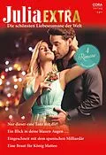 E-Book (epub) Julia Extra Band 509 von Sharon Kendrick, Caitlin Crews, Millie Adams