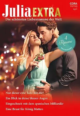 E-Book (epub) Julia Extra Band 509 von Sharon Kendrick, Caitlin Crews, Millie Adams