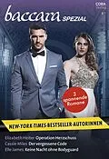 E-Book (epub) Baccara Spezial Band 12 von Cassie Miles, Elle James, Elizabeth Heiter