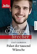 E-Book (epub) Palast der tausend Wünsche von Lucy Gordon