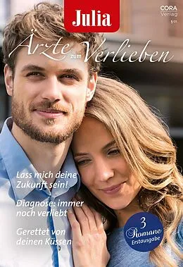 E-Book (epub) Julia Ärzte zum Verlieben Band 147 von Traci Douglass, Sue Mackay, Annie O'Neil