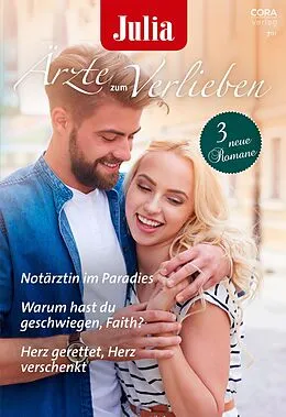 E-Book (epub) Julia Ärzte zum Verlieben Band 153 von Fiona McArthur, Traci Douglass, Allie Kincheloe