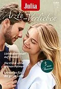 E-Book (epub) Julia Ärzte zum Verlieben Band 155 von Alison Roberts, Ann Mcintosh, Julie Danvers