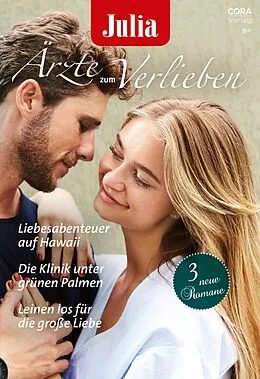 E-Book (epub) Julia Ärzte zum Verlieben Band 155 von Alison Roberts, Ann Mcintosh, Julie Danvers