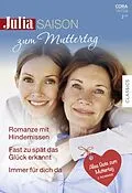E-Book (epub) Julia Saison Band 60 von Jill Shalvis, Emma Darcy, Caroline Anderson