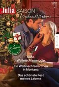 E-Book (epub) Julia Saison Band 64 von Carole Mortimer, Lisa Jackson, Rebecca Winters