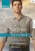 E-Book (epub) Zwei einsame Herzen ... von Kathleen Eagle