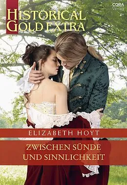 E-Book (epub) Zwischen Sünde und Sinnlichkeit von Elizabeth Hoyt