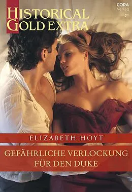 E-Book (epub) Gefährliche Verlockung für den Duke von Elizabeth Hoyt