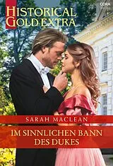 E-Book (epub) Im sinnlichen Bann des Dukes von Sarah Maclean