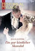 E-Book (epub) Ein gar köstlicher Skandal von Julia Justiss