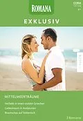 E-Book (epub) Romana Exklusiv Band 332 von Kim Lawrence, Danielle Stevens, Jane Waters