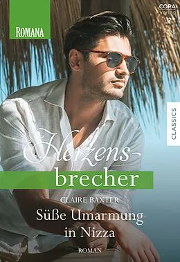 E-Book (epub) Süße Umarmung in Nizza von Claire Baxter