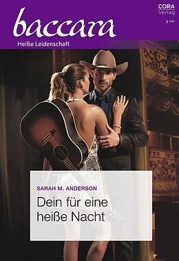 E-Book (epub) Dein für eine heiße Nacht von Sarah M. Anderson