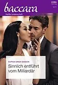 E-Book (epub) Sinnlich entführt vom Milliardär von Sophia Singh Sasson