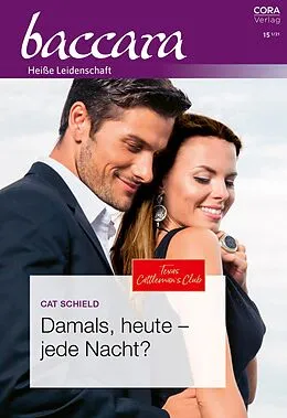 E-Book (epub) Damals, heute - jede Nacht? von Cat Schield