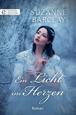 E-Book (epub) Ein Licht im Herzen von Suzanne Barclay