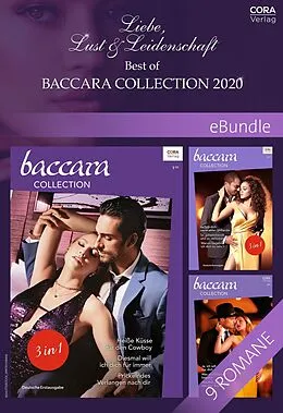 E-Book (epub) Liebe, Lust & Leidenschaft - Best of Baccara Collection 2020 von Deborah Fletcher Mello, Yvonne Lindsay, Maisey Yates