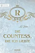E-Book (epub) Die Countess, die ich liebte von Liz Tyner