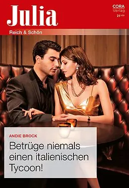 E-Book (epub) Betrüge niemals einen italienischen Tycoon! von Andie Brock