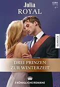 E-Book (epub) Julia Royal Band 15 von Heidi Betts, Raye Morgan, Christina Hollis