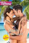 E-Book (epub) Tiffany Exklusiv Band 98 von Lori Wilde, Leslie Kelly, Alison Kent