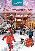 E-Book (epub) Bianca Weihnachten Band 3 von Ami Weaver, Susan Crosby, Christine Rimmer