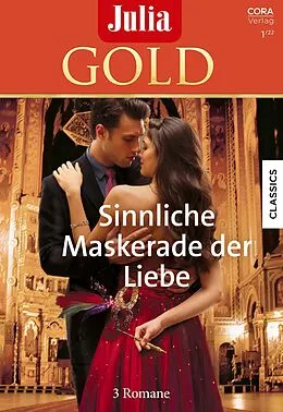 E-Book (epub) Julia Gold Band 102 von Carole Mortimer, Annie West, Christina Hollis