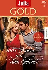 E-Book (epub) Julia Gold Band 103 von Abby Green, Sharon Kendrick, Jane Porter