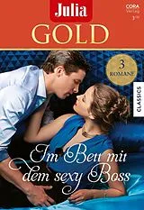 E-Book (epub) Julia Gold Band 104 von Anna Cleary, Cathy Williams, Nicola Marsh