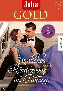 E-Book (epub) Julia Gold Band 106 von Rebecca Winters, Lynne Graham, Christina Hollis