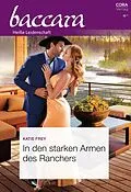 E-Book (epub) In den starken Armen des Ranchers von Katie Frey