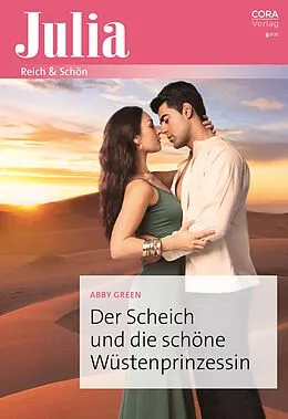 E-Book (epub) Der Scheich und die schöne Wüstenprinzessin von Abby Green