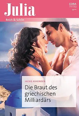 E-Book (epub) Die Braut des griechischen Milliardärs von Jackie Ashenden