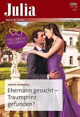 E-Book (epub) Ehemann gesucht - Traumprinz gefunden? von Sophie Pembroke
