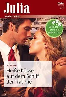 E-Book (epub) Heiße Küsse auf dem Schiff der Träume von Ally Evans