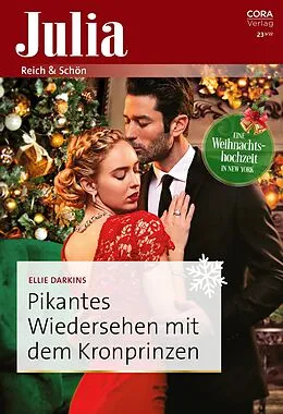 E-Book (epub) Pikantes Wiedersehen mit dem Kronprinzen von Ellie Darkins